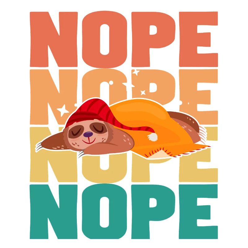  Sloth Nope