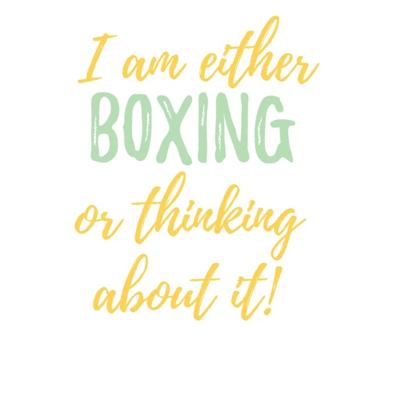 Ich boxe entweder oder denke darüber nach.