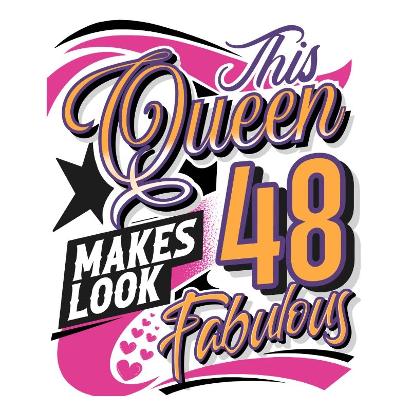 48th Birthday Queen