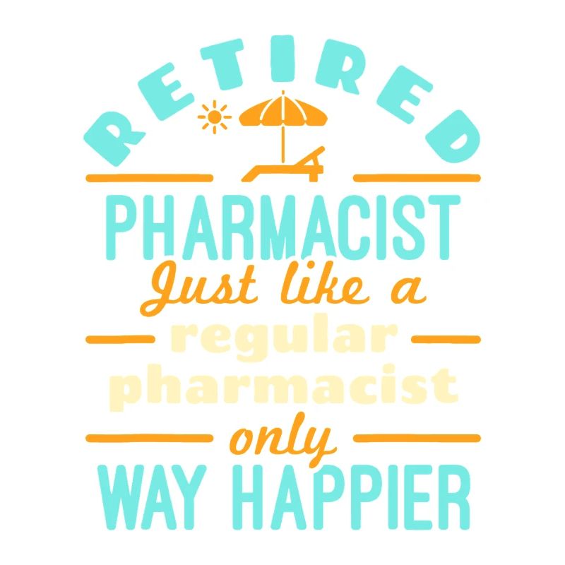 Retired Pharmacist Way Happier