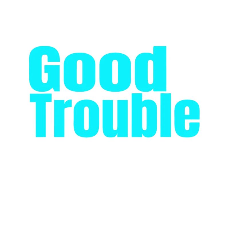Good Trouble Gradient Quote Tee