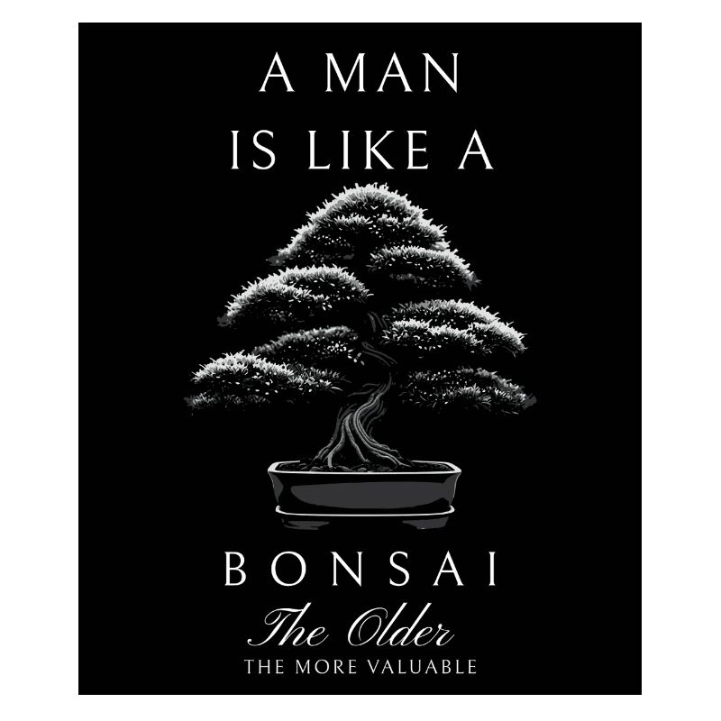 Man like bonsai: Old value
