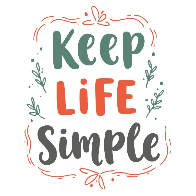 Citation minimaliste Keep Life Simple