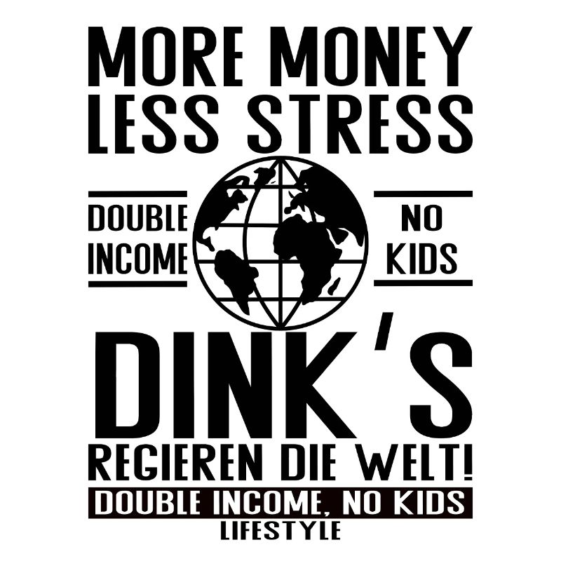 Plus d’argent, moins de stress – DINK Lifestyle