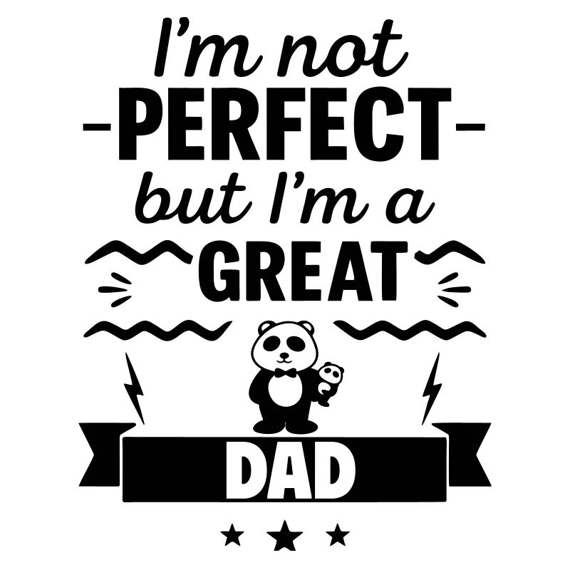 Nicht perfekt, aber ein super Papa