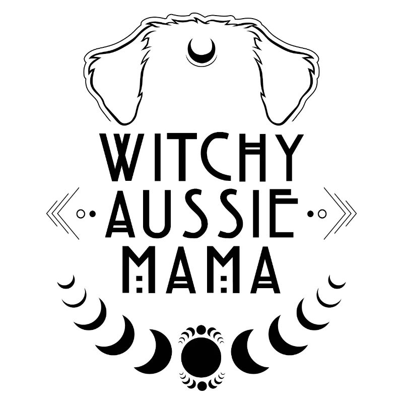Witchy Aussie Mama Hunde Hexe Hexen