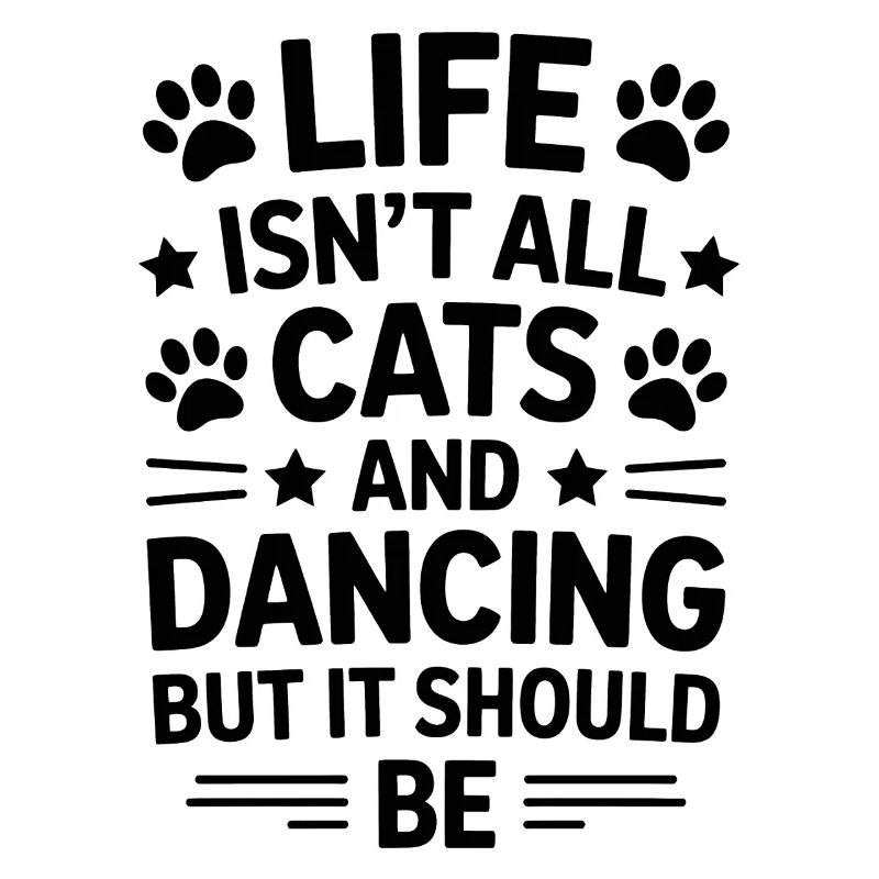 Dancing Saying Cats Dance Funny Dancing Gift