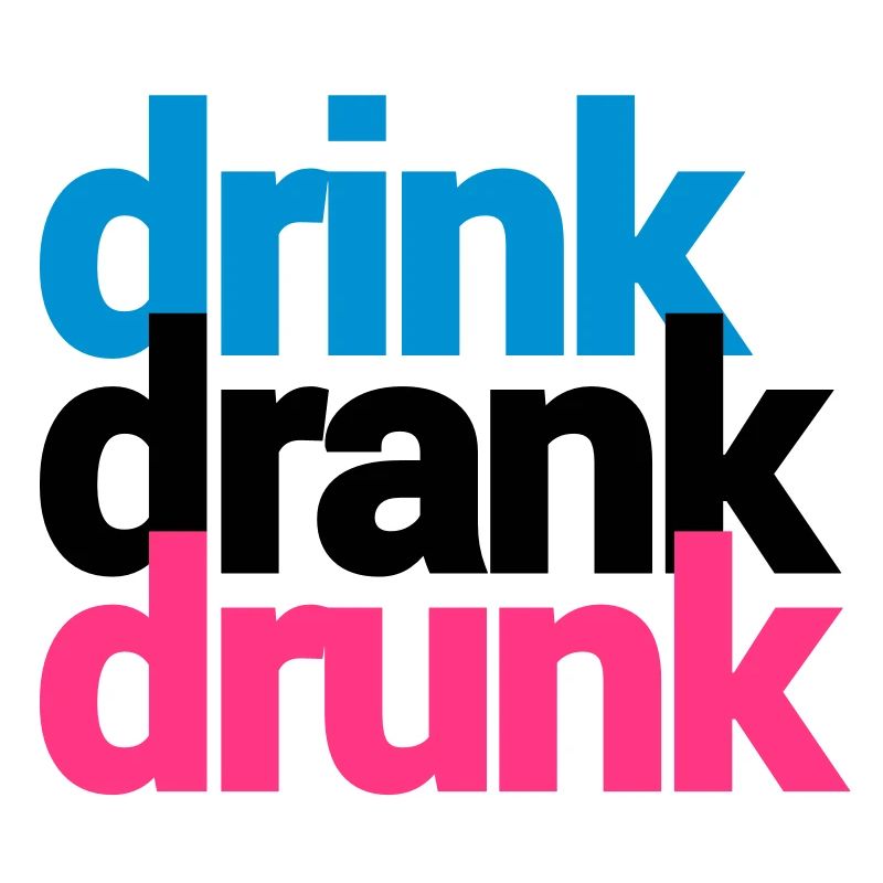 drink drank drunk