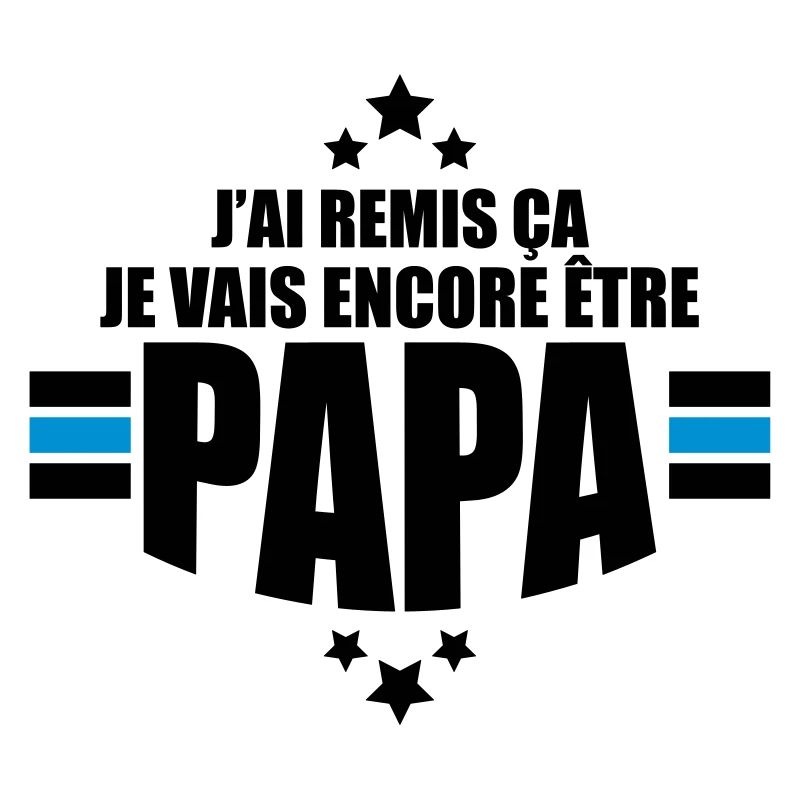 je vais encore être papa