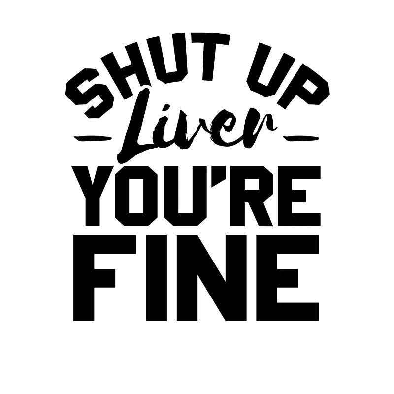 Sei Leise Leber, dir geht es gut