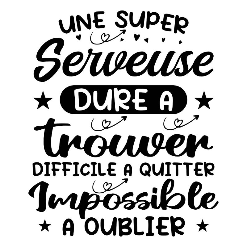 Une Super Serveuse - Cadeau serveuse