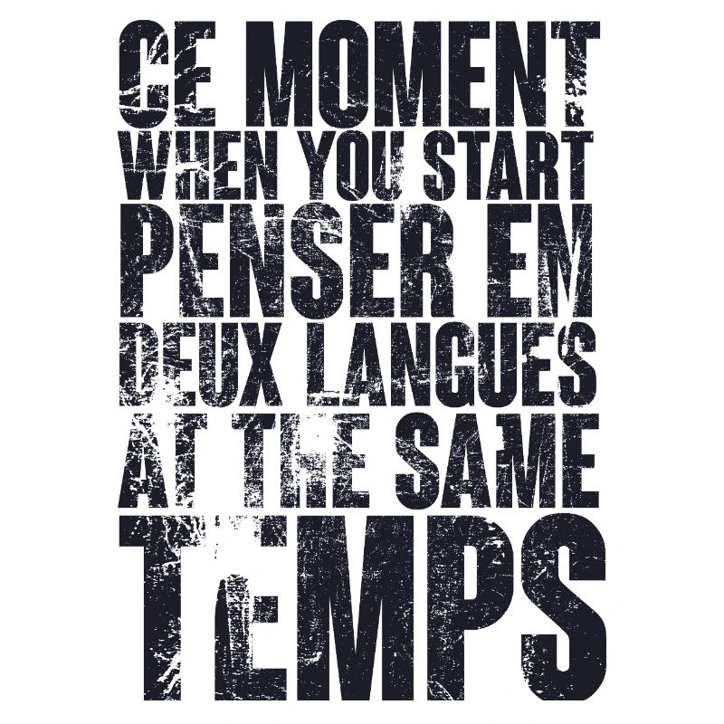 CITATION COOL POUR LES MULTILINGUES, bilingues