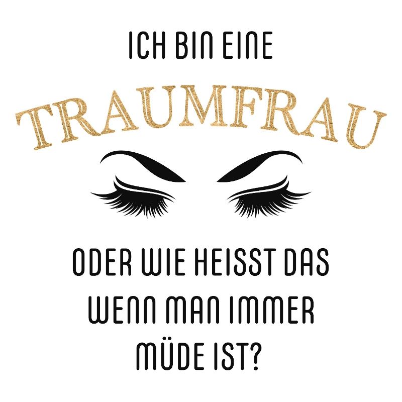 Ich bin eine Traumfrau