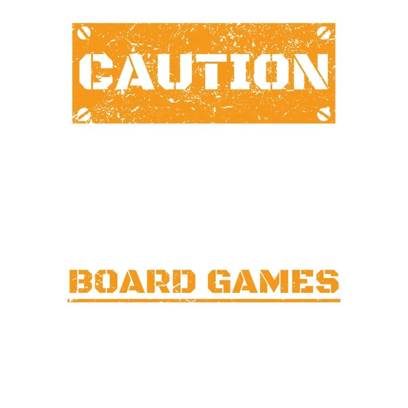 CAUTION WARNING TALK ABOUT HOBBY Board games