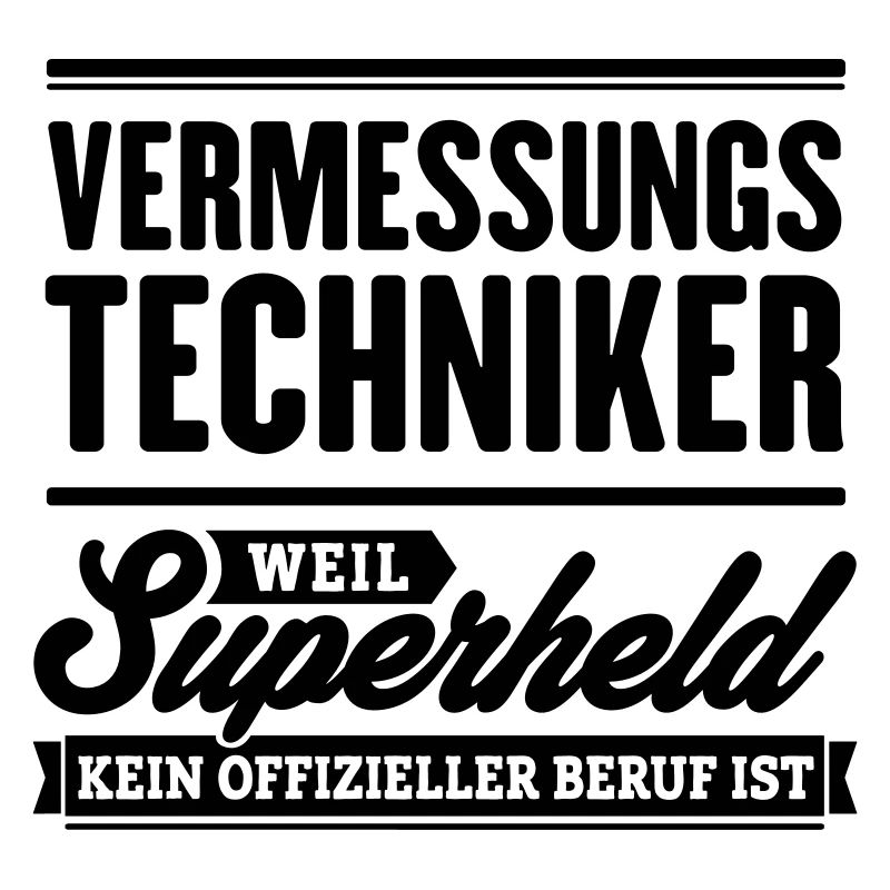 Superheld Vermessungstechniker