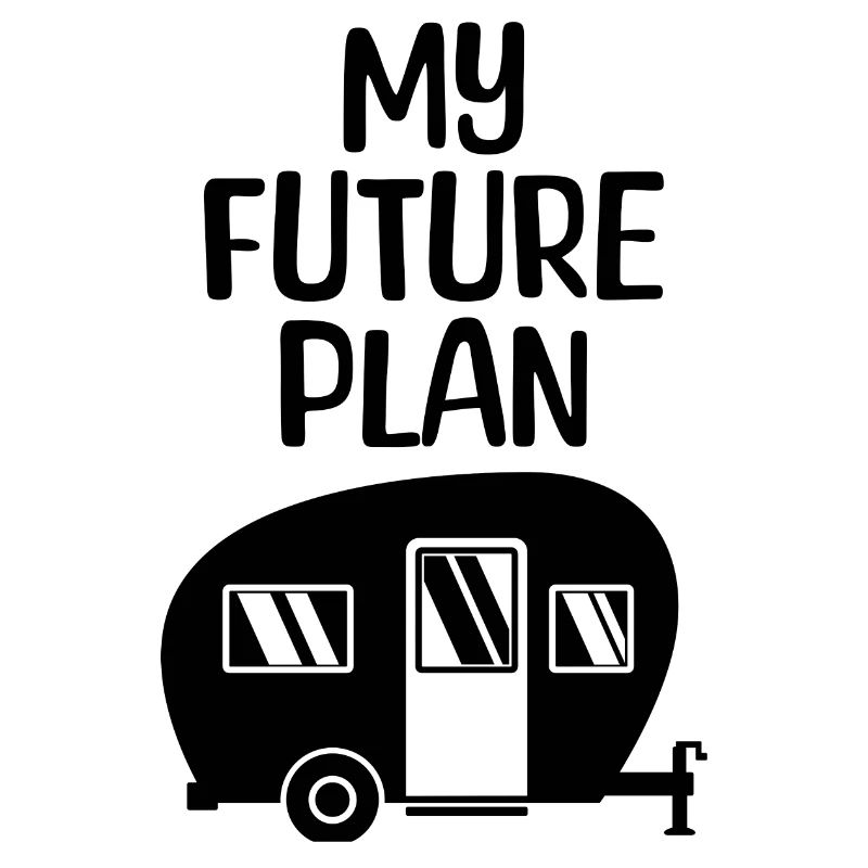 Caravan Statement Camping Hiker Chilling