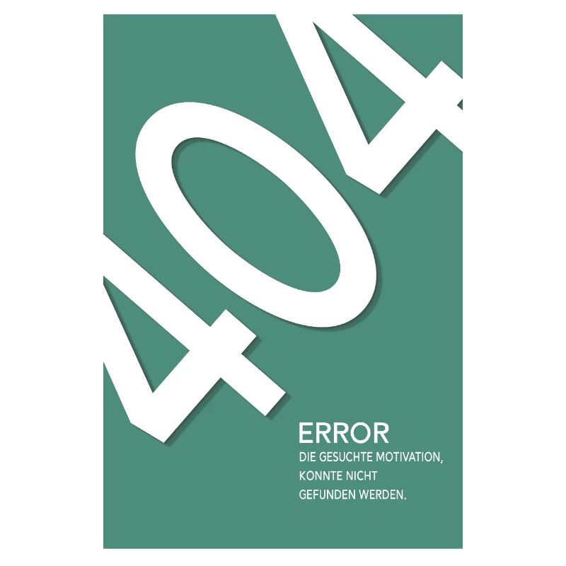 Error 404 Motivation Not Found