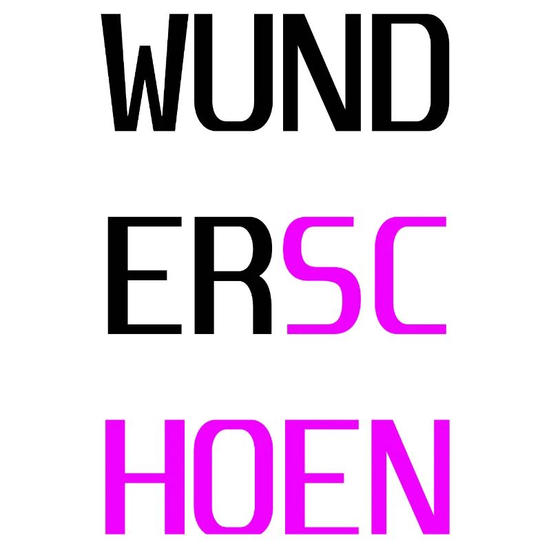 Wunderschoen
