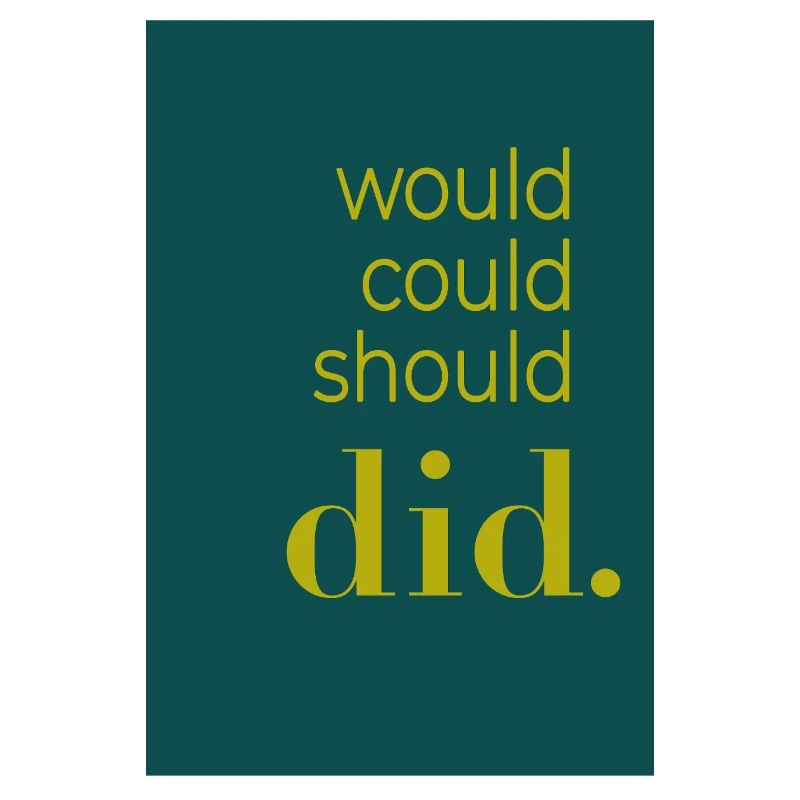 Did should could would Poster Design