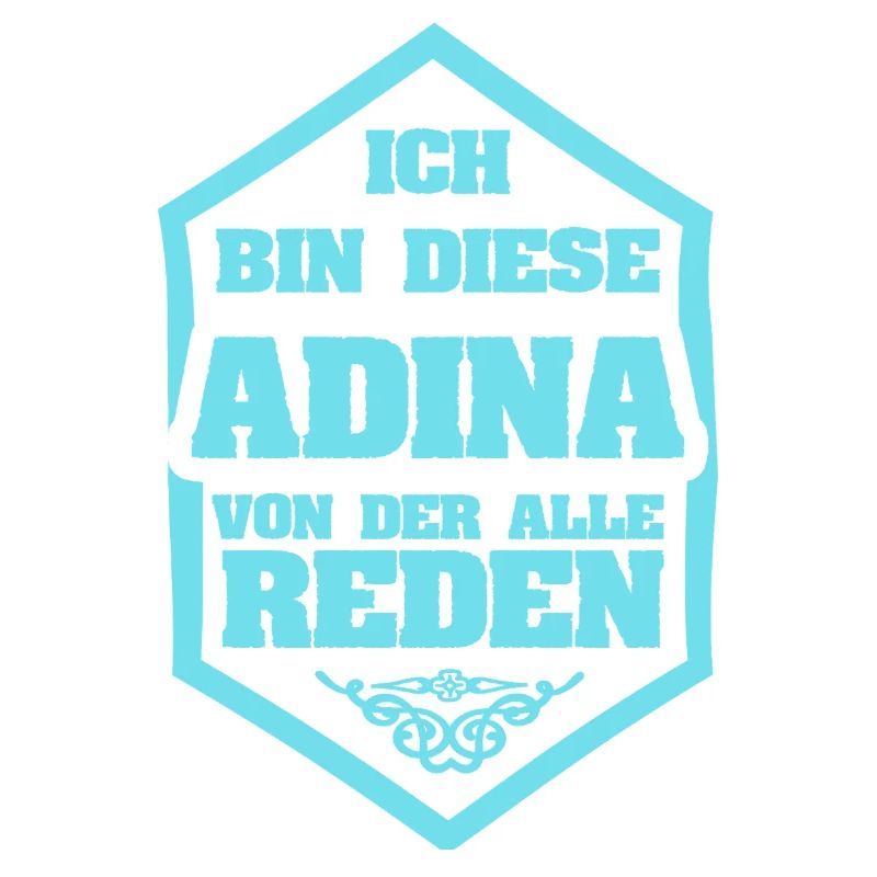 Adina as a saying