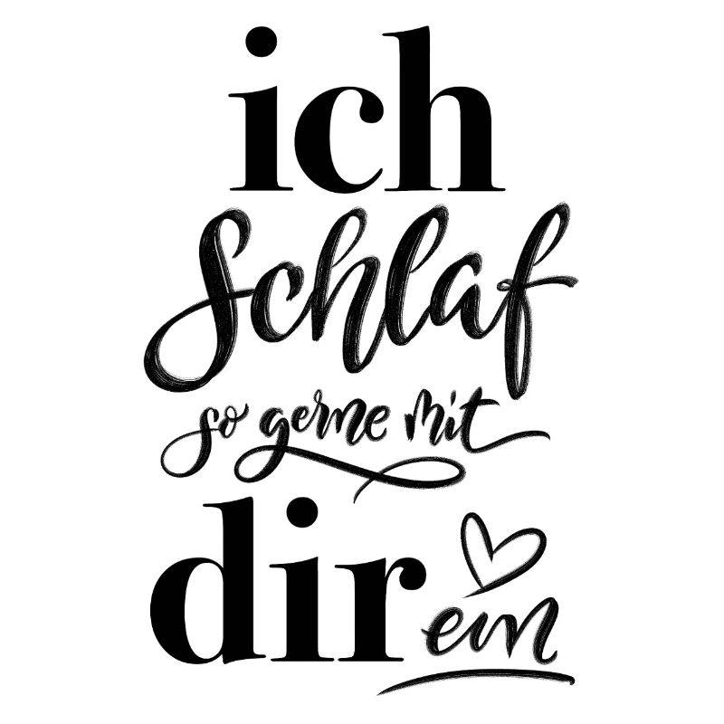 Liebe. Ich schlaf so gerne mit dir ein.