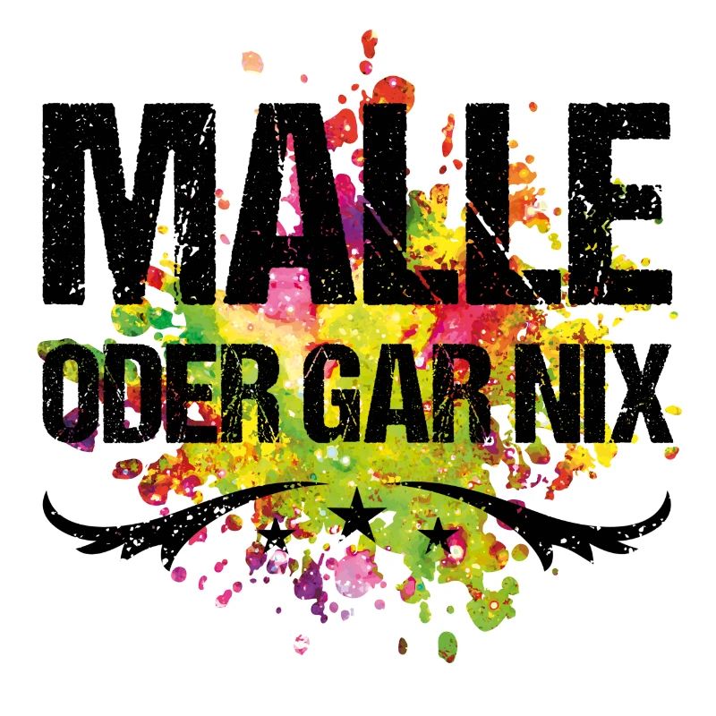 malle oder gar nix farbig