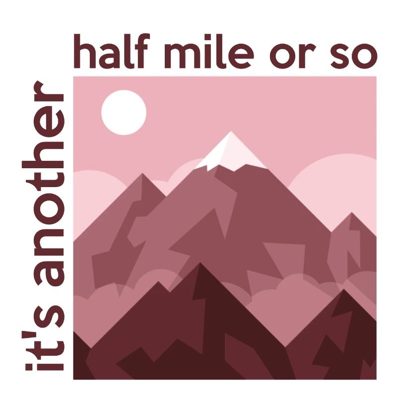 Es ist eine weitere halbe Meile oder so Bergwandern