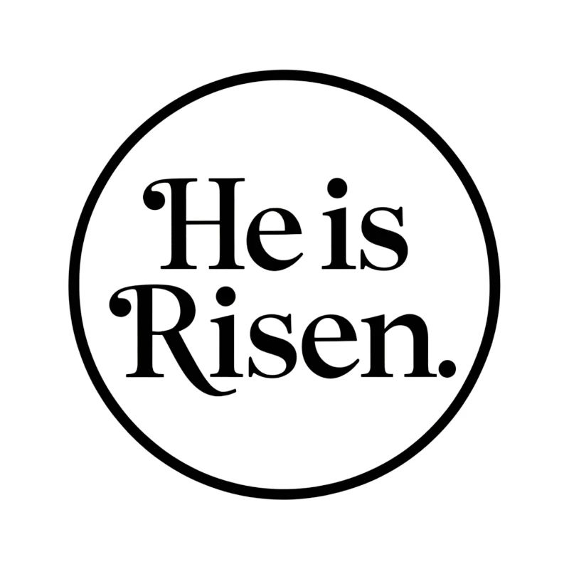 He is risen
