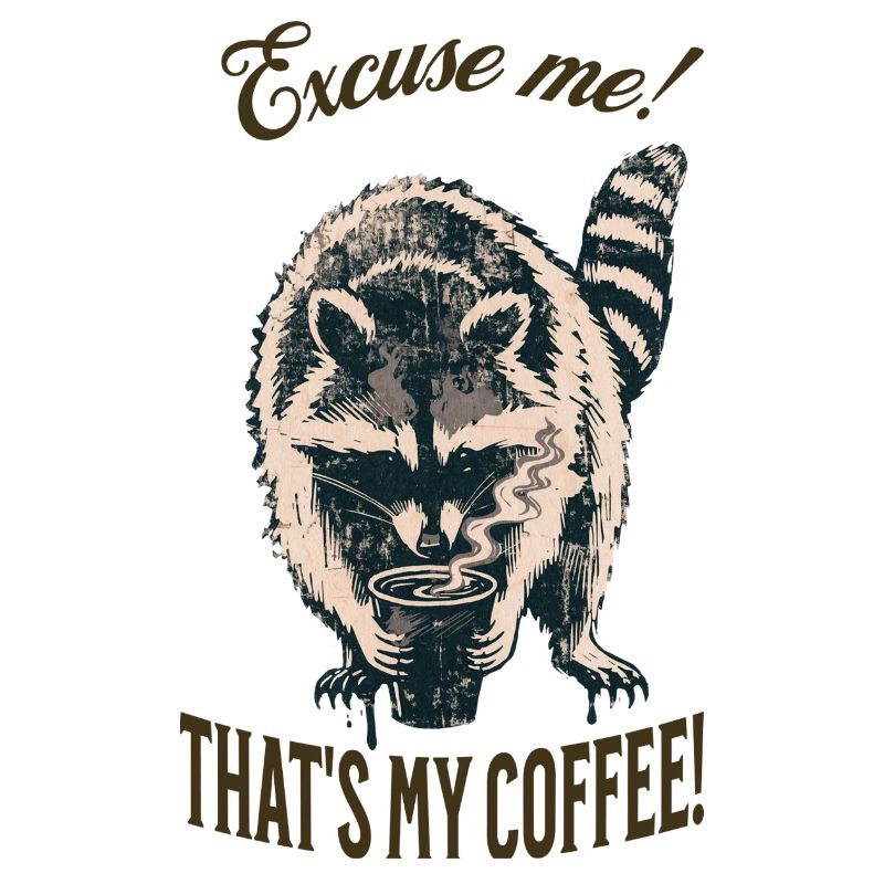 Excusez-moi ! C’est mon café – Raton laveur