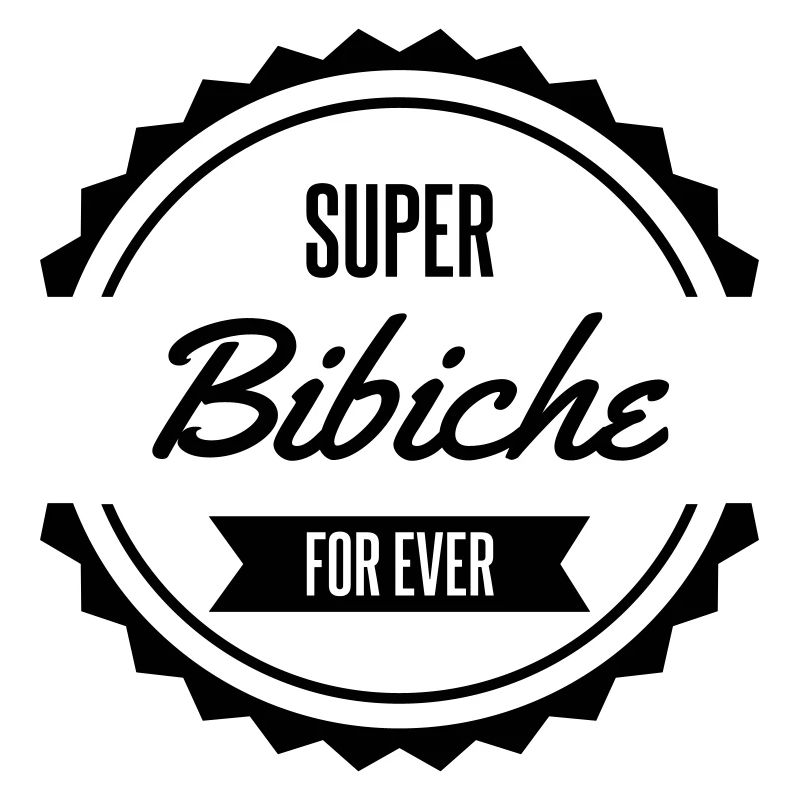 super bibiche for ever