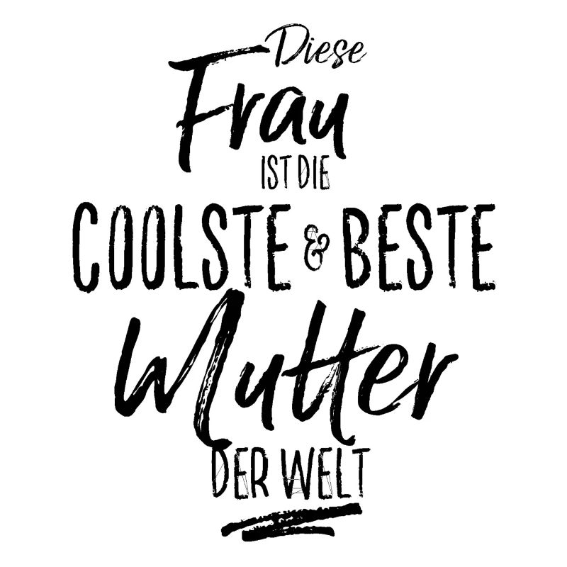 mutter - die Beste (s)