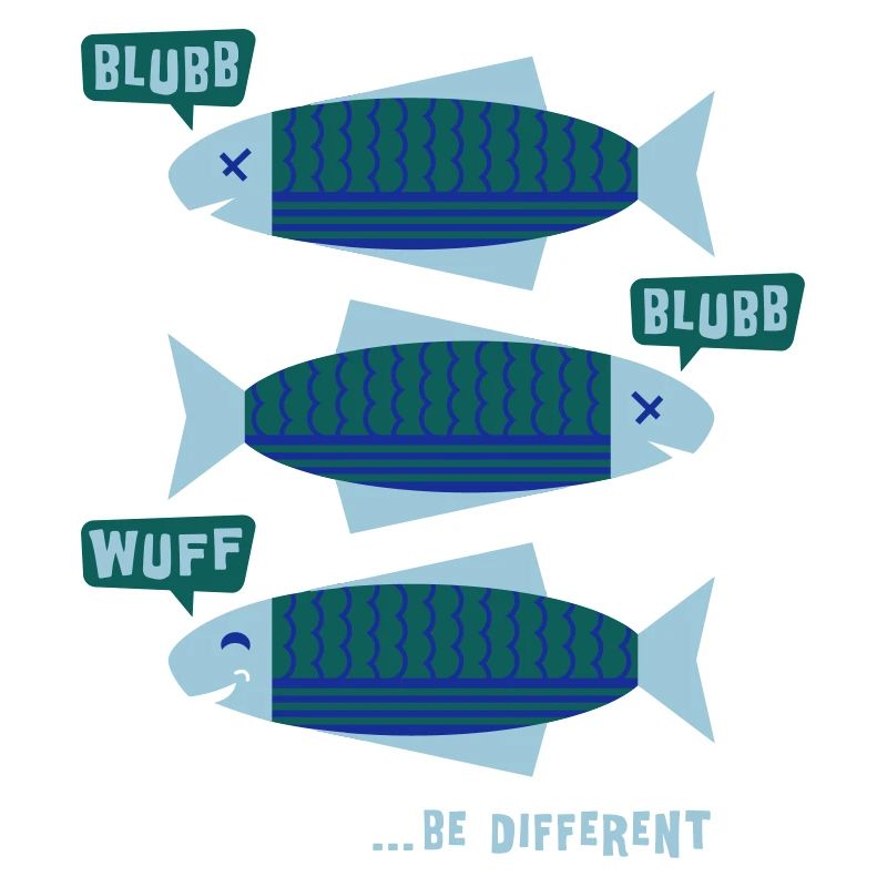 Be Different - Fish - blub - Be yourself - 3C