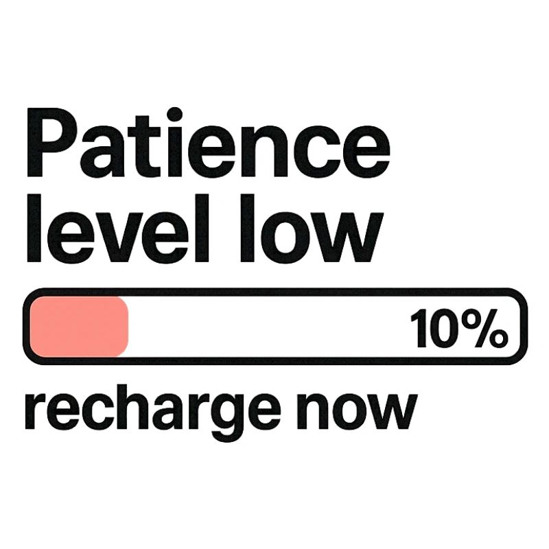 Patience Level Low – Loading Bar T-Shirt