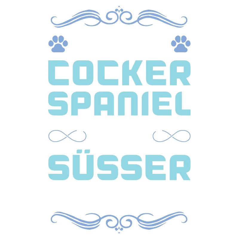 Cocker Spaniel Dog Saying