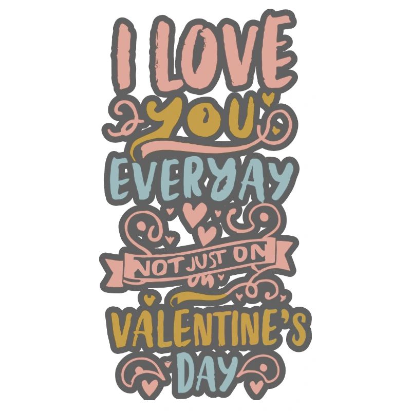 Amour Quotidien: Pas Que Saint-Valentin