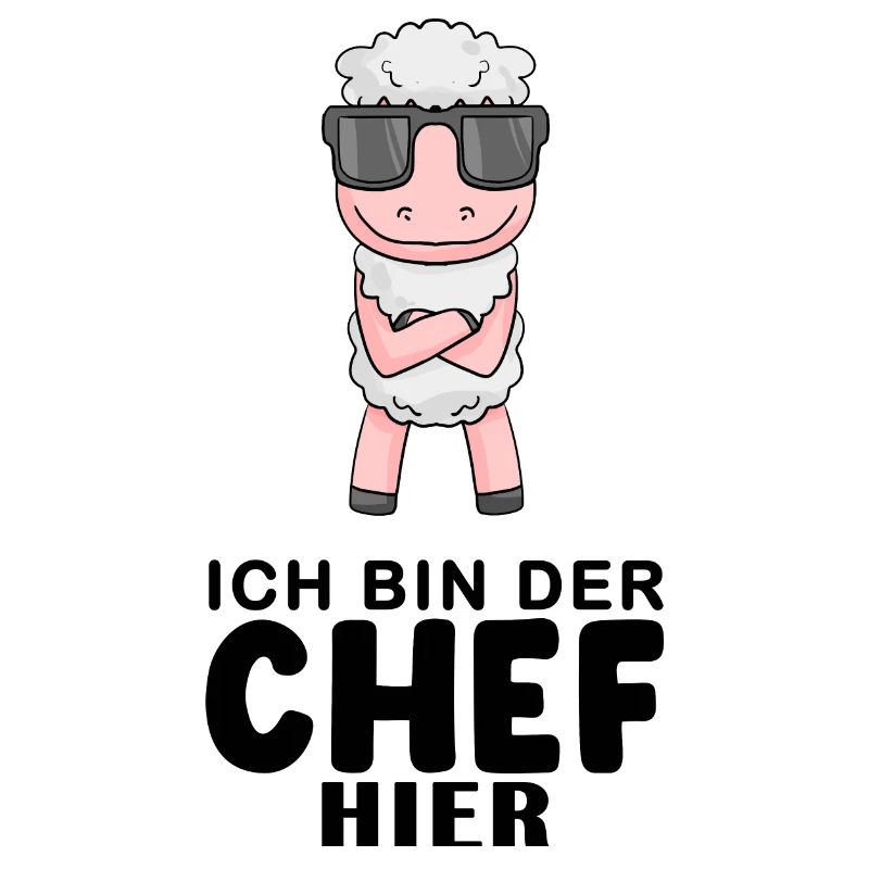 Chef Spruch Anführer Schaf Motiv