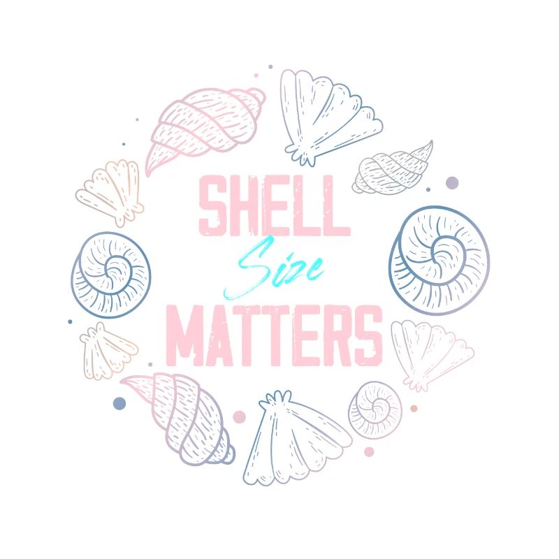 shell size matters Design for a shell enthusiast