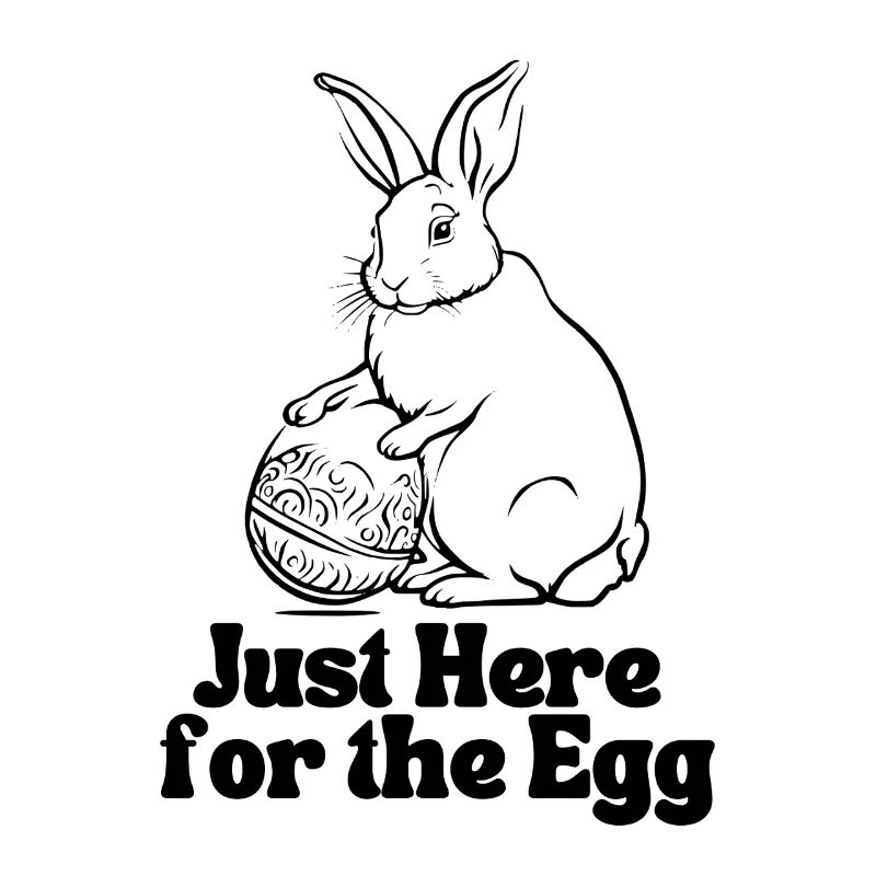 Just Here for the Egg