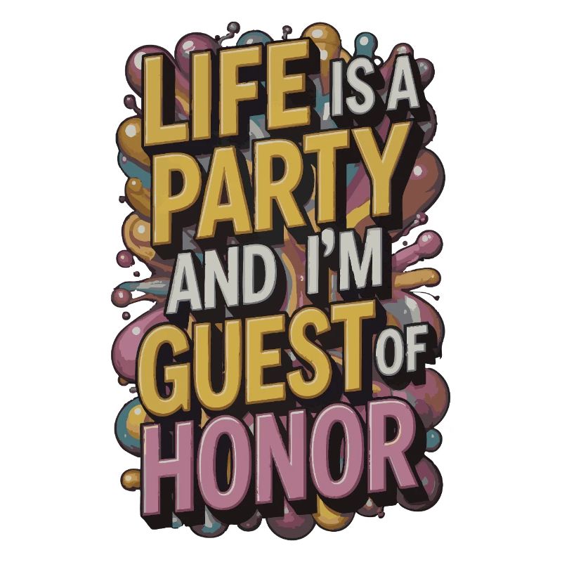 Life is a party – guest of the evening