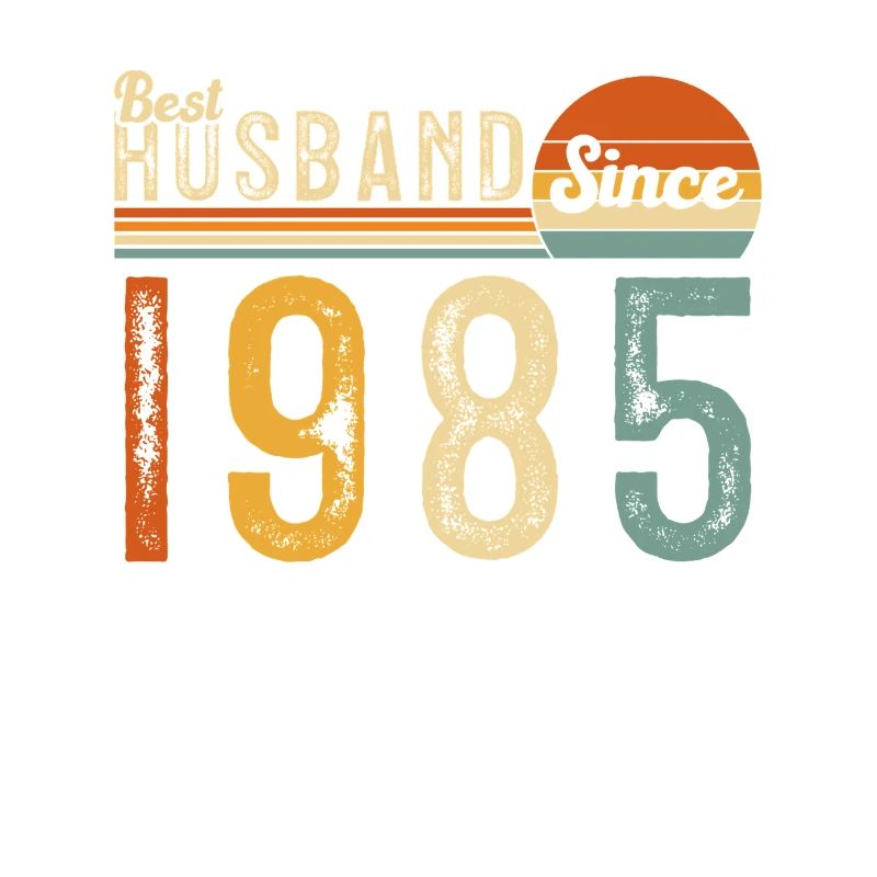 Bester Ehemann seit 1985