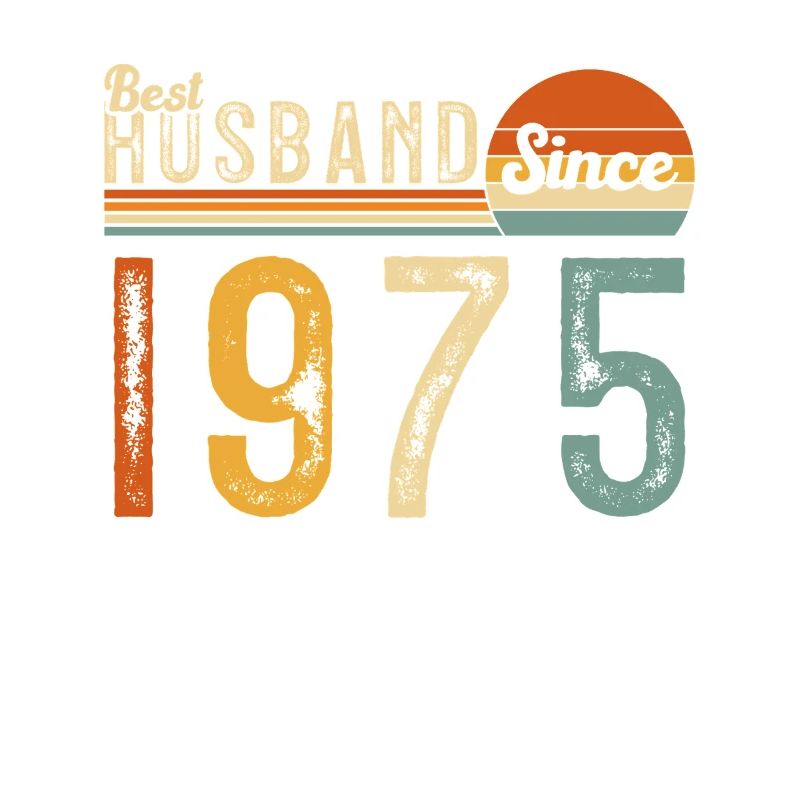 Bester Ehemann seit 1975