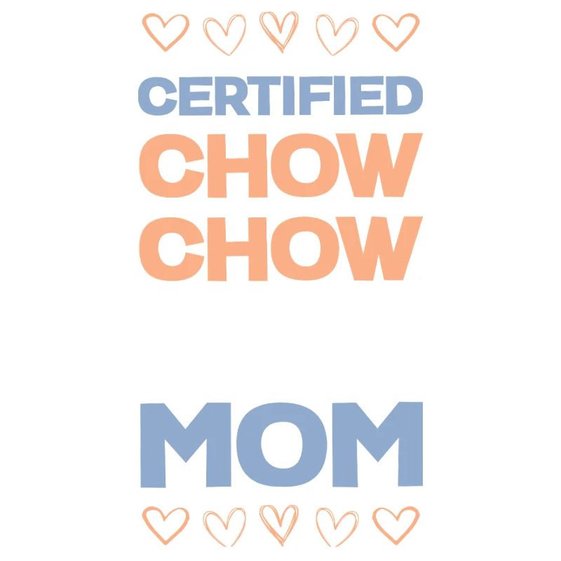 Certifiée Chow Chow Mama