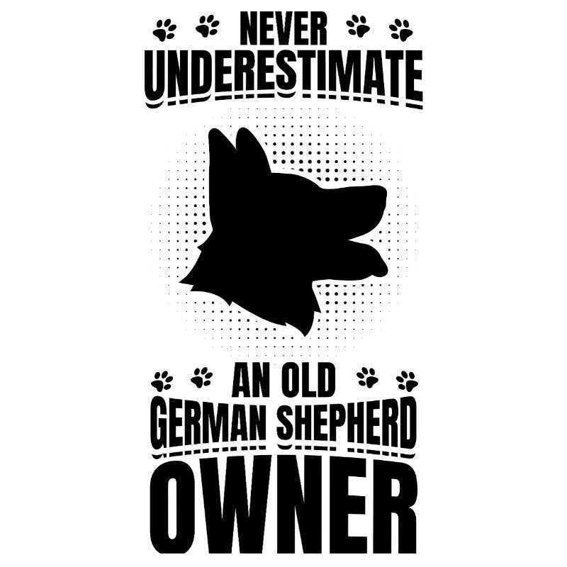 Never underestimate German Shepherd owner