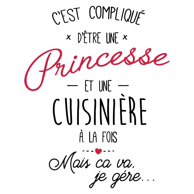 Princesse et cuisinière