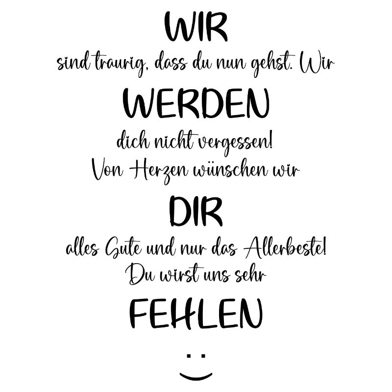 wir werden dir fehlen