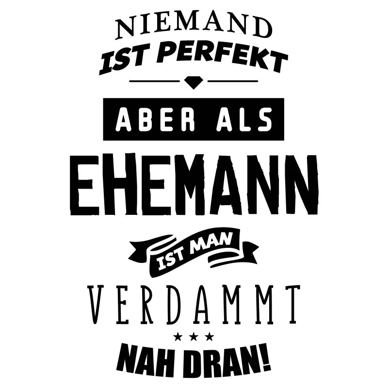 niemand ist perfekt ehemann