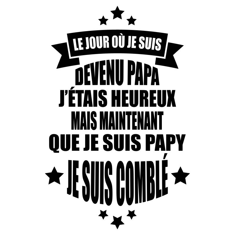 je suis un papy comblé