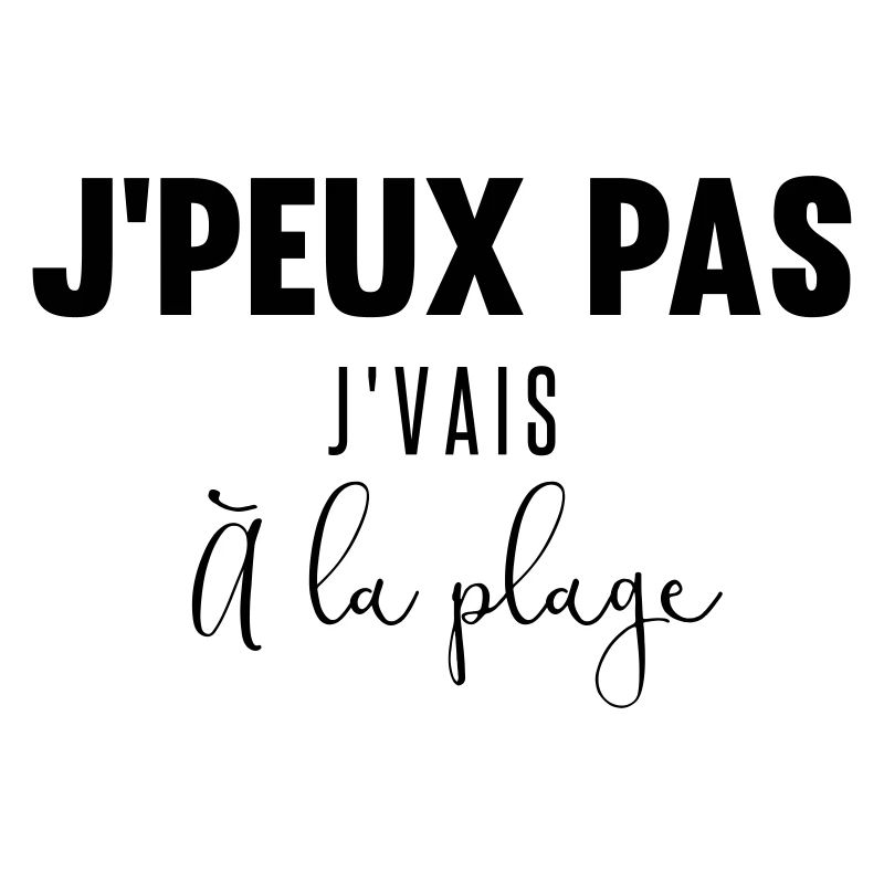 J'peux pas j'vais à la plage