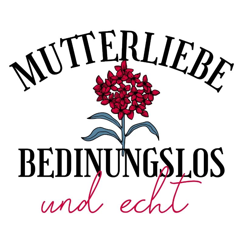 Mutterliebe bedingungslos Geschenk Muttertag