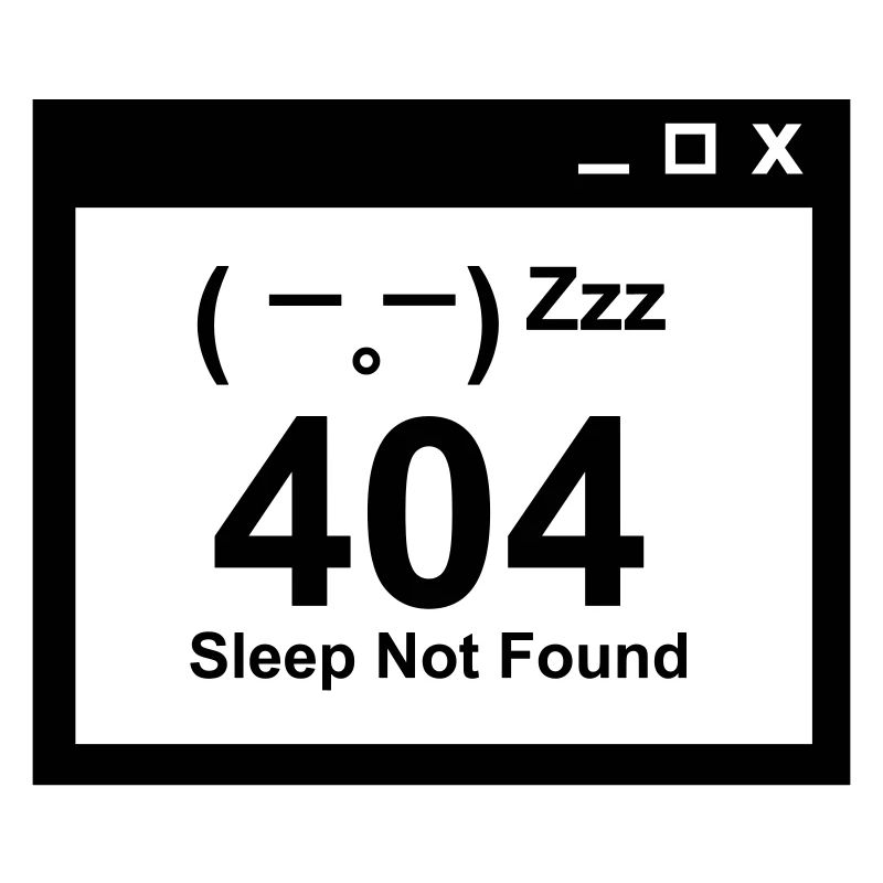 404 Sleep Not Found - Nerd Parents Design